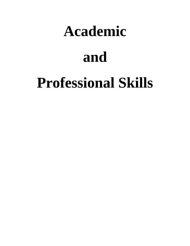 Academic And Professional Skills_1