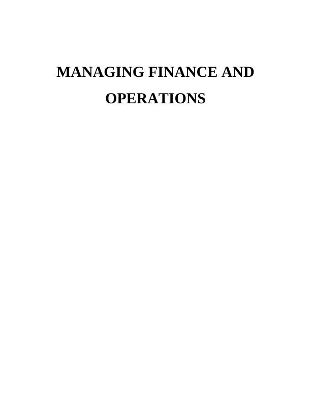 Managing Finance and Operations Assignment - New Life Training plc_1