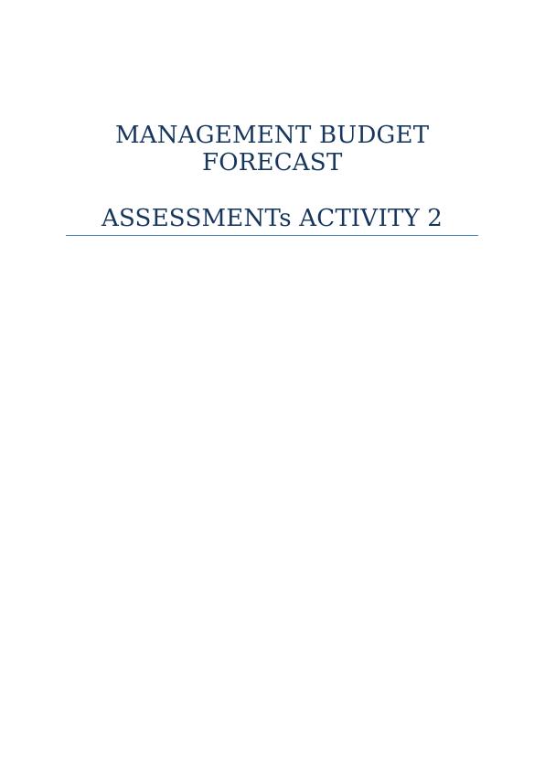 Report on Management Budget Forecast_1