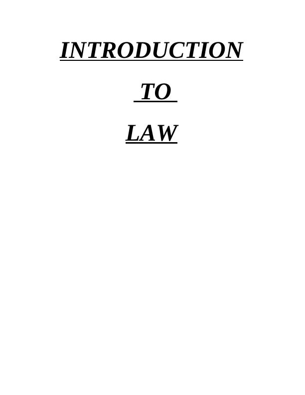 QUESTION 1 3 INTRODUCTION TO LAW INTRODUCTION_1