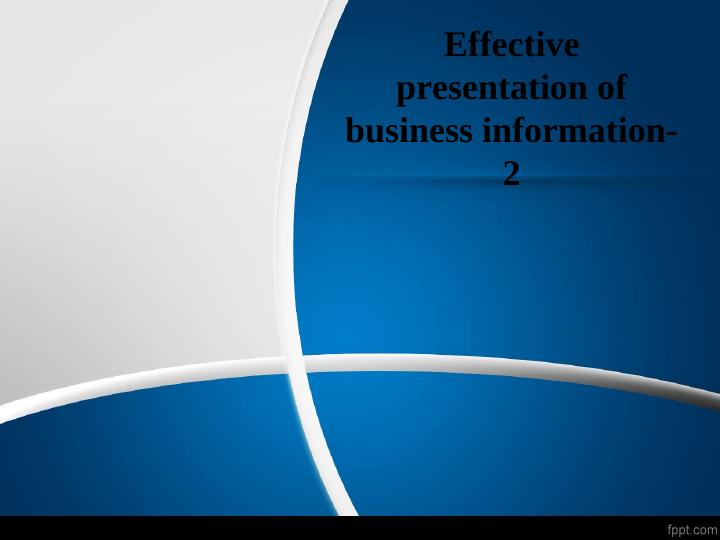 presentation of business information meaning