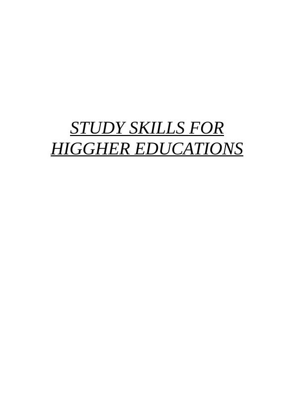 Study Skills for Higher Educations: Assignment_1