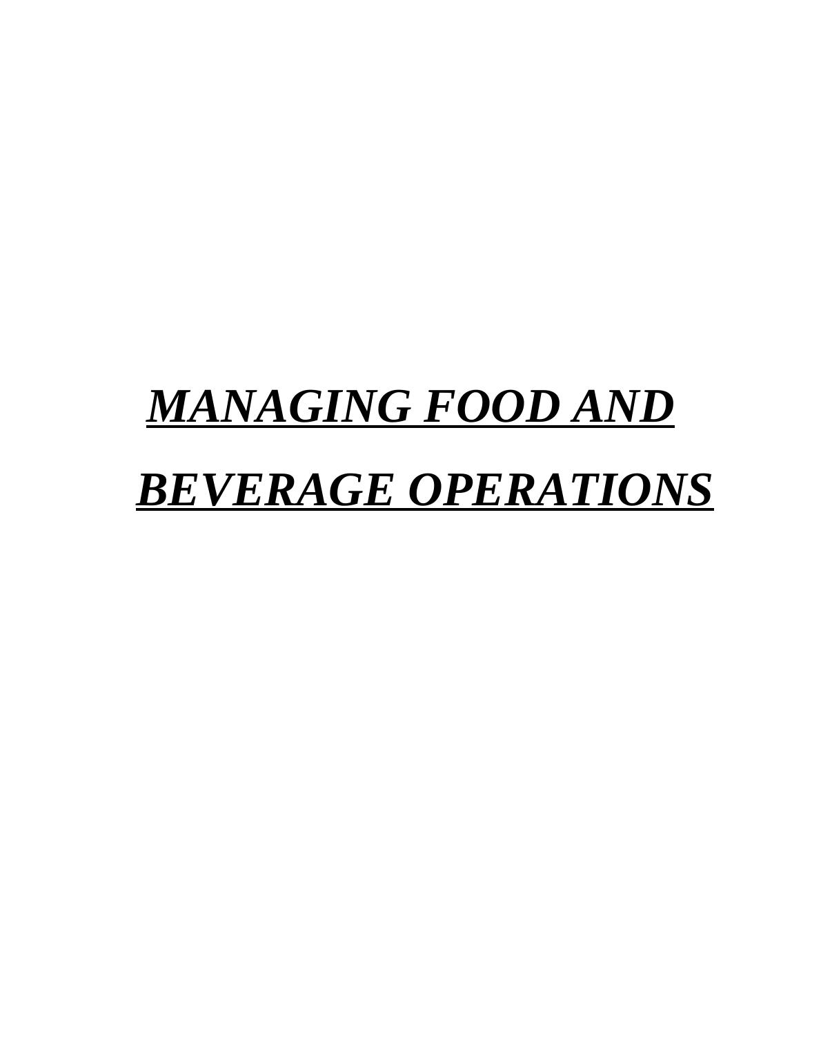 Unit 6 - Managing Food & Beverage Operations