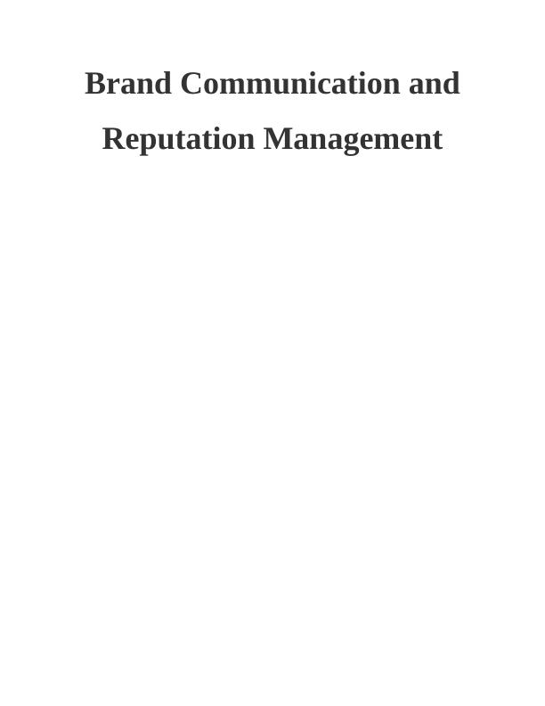 Brand Communication and Reputation Management_1