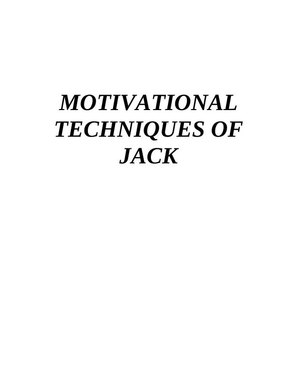 Motivational Techniques of Jack_1