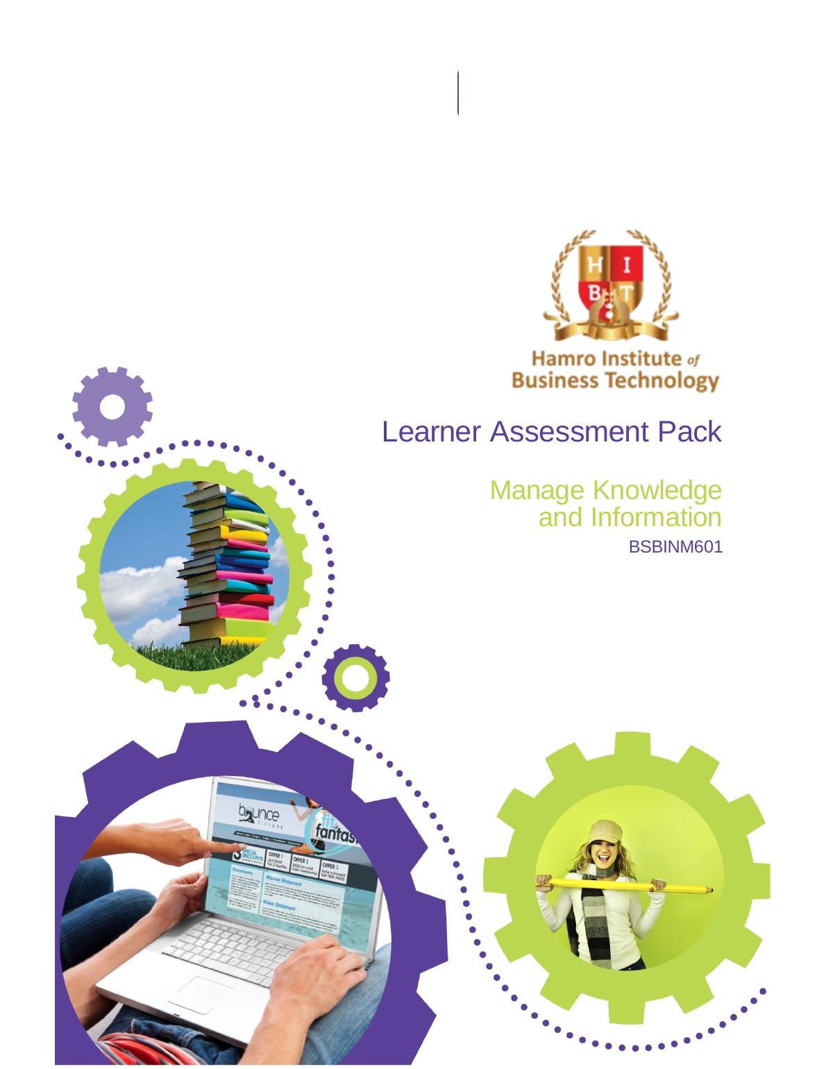 Learner Assessment Pack - Manage Knowledge and Information_1