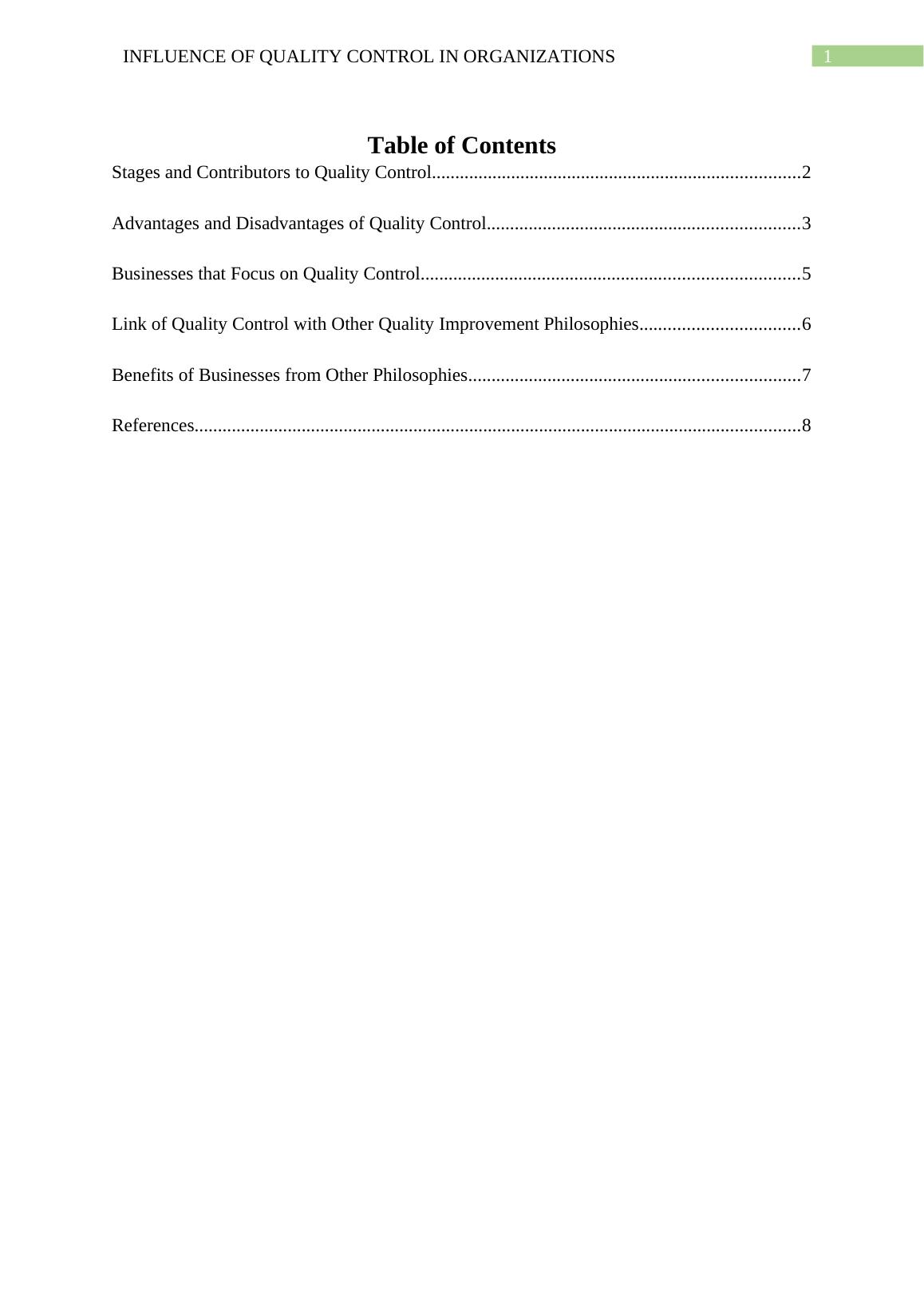 INFLUENCE OF QUALITY CONTROL IN ORGANIZATIONS INFLUENCE OF QUALITY CONTROL IN ORGANIZATIONS
