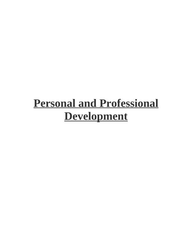Personal and Professional development PPD : Assignment_1
