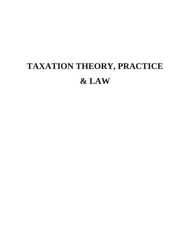 Taxation Theory, Practice and Law Doc_1