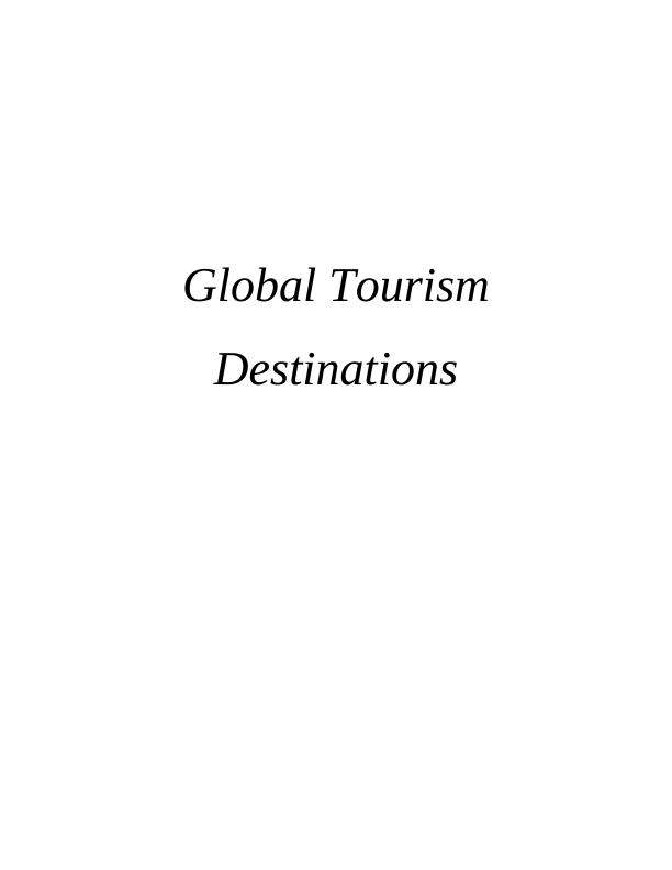 Growth and Characteristics of Global Tourism Destinations_1