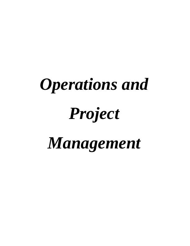 Review and Critique of Operational Management Principles in an Organisation_1