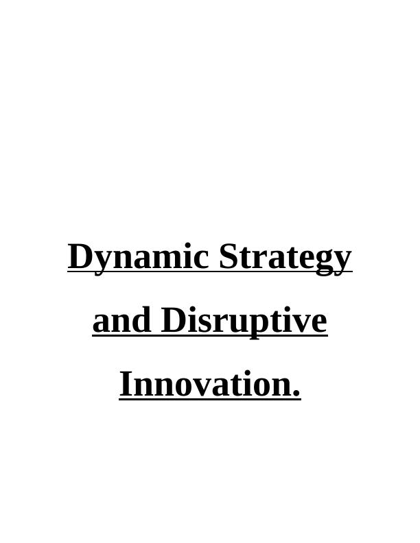 Disruptive Innovation and Dynamic Capabilities Approach_1