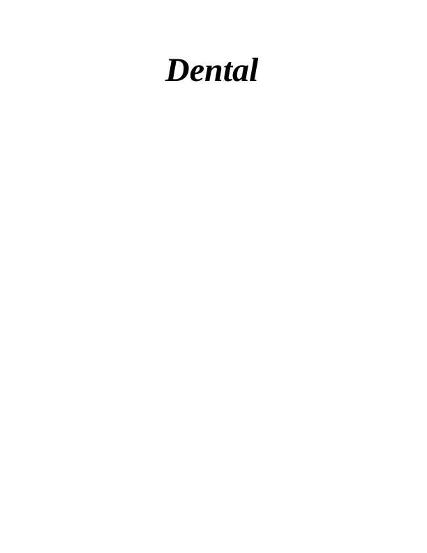 Dentistry Assignment Solved_1