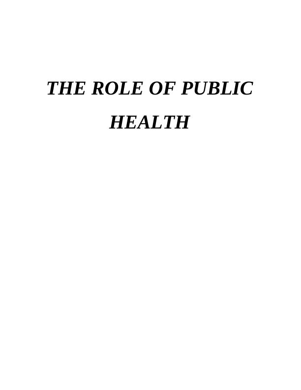 Role of Public Health Care - Assignment_1