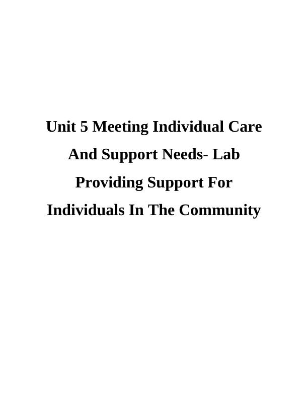 Meeting Individual Care and Support Needs - Lab_1