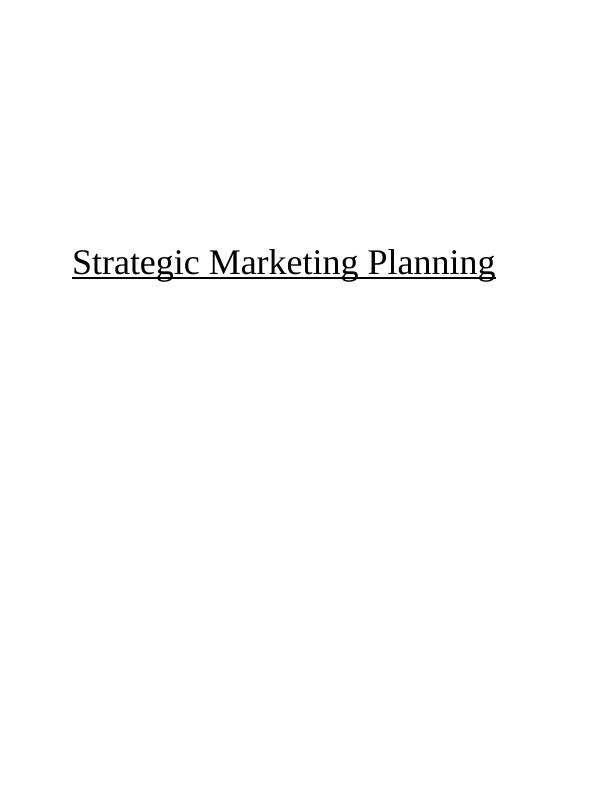 Strategic Marketing Planning for Sainsbury's: Objectives, Analysis, and Strategies_1