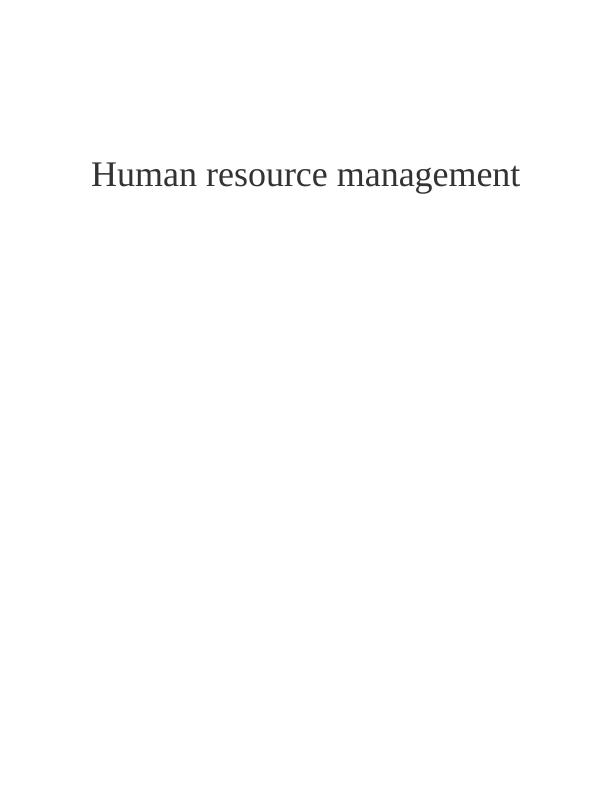 Human resource management -  Merrill Lynch Assignment_1