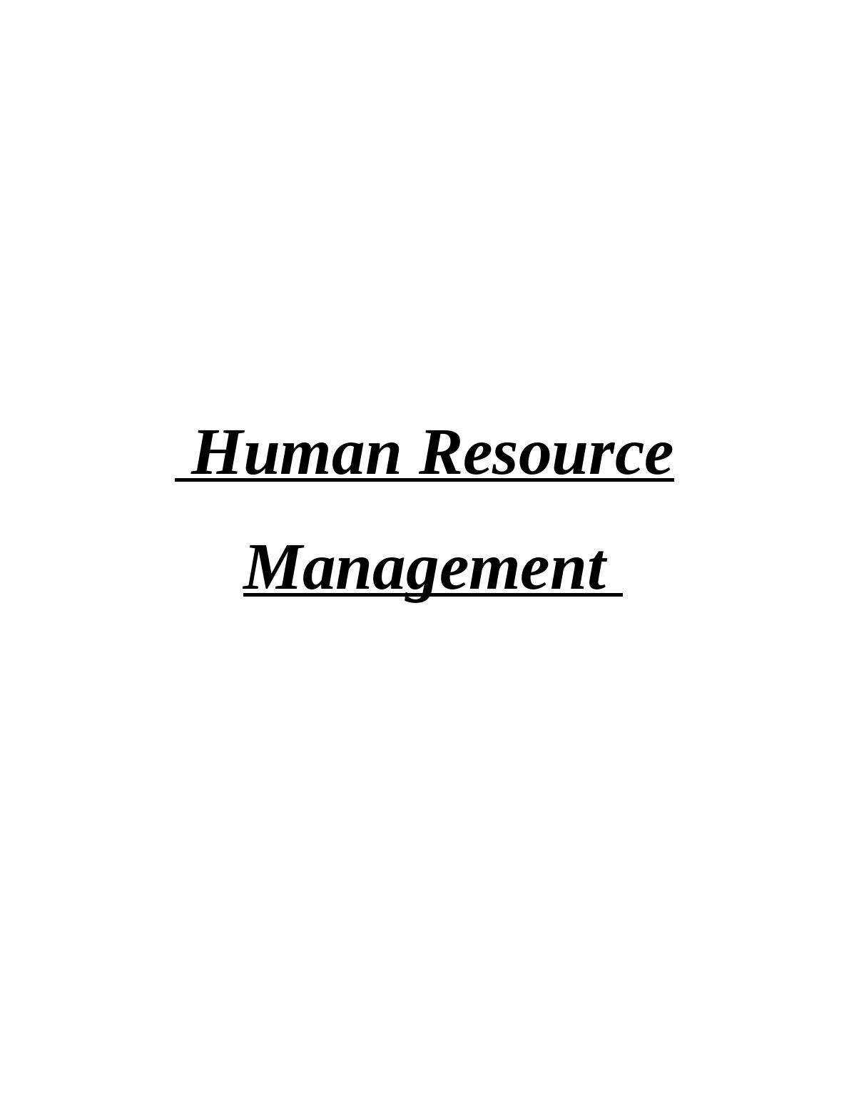 Human Resource Management: Recruitment and Selection at Tesco_1
