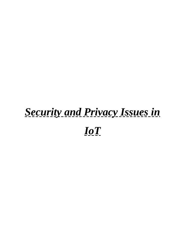 Security and Privacy Issues in IoT_1