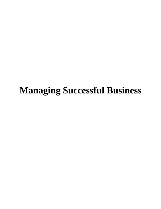 Managing Successful Business in an Organisation - Case Study of TESCO_1