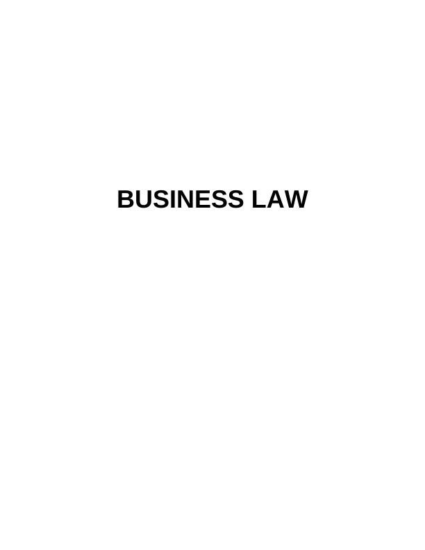 Business Law InTRODUCTION 4 Scenario - 1 4 TASK 14 P1 Different Sources of Laws 4 P2 Role of Government in Law Making 7 M1 8 D2 12 TASK 311 P4 Impact of Employment and Contract Law on Business Law_1