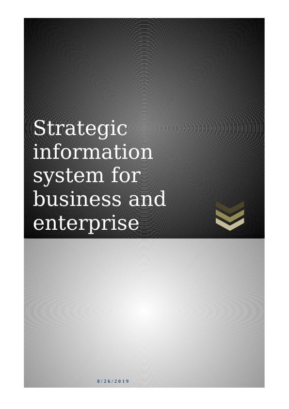 Strategic Information System for Business and Enterprise Report PPT 2022_1