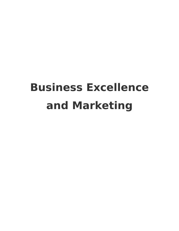 Business Excellence and Marketing_1
