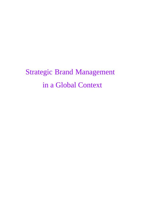 Strategic Brand Management Report- Burberry and M&S_1