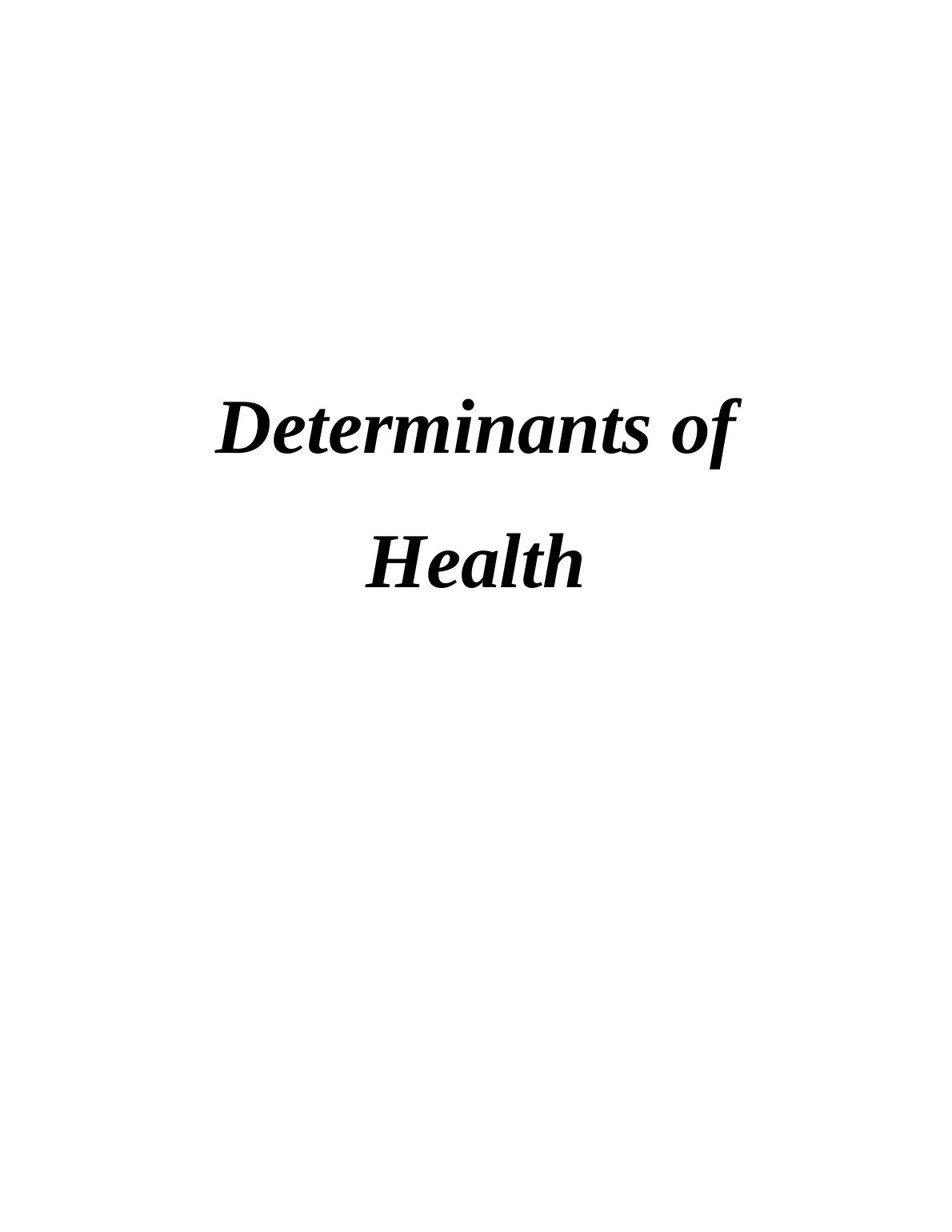 Determinants of Health (Doc)_1