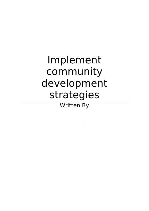 CHCCDE011 Implement Community Development Strategies_1