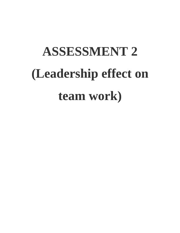 (PDF) Effects of Leadership Roles on Team_1