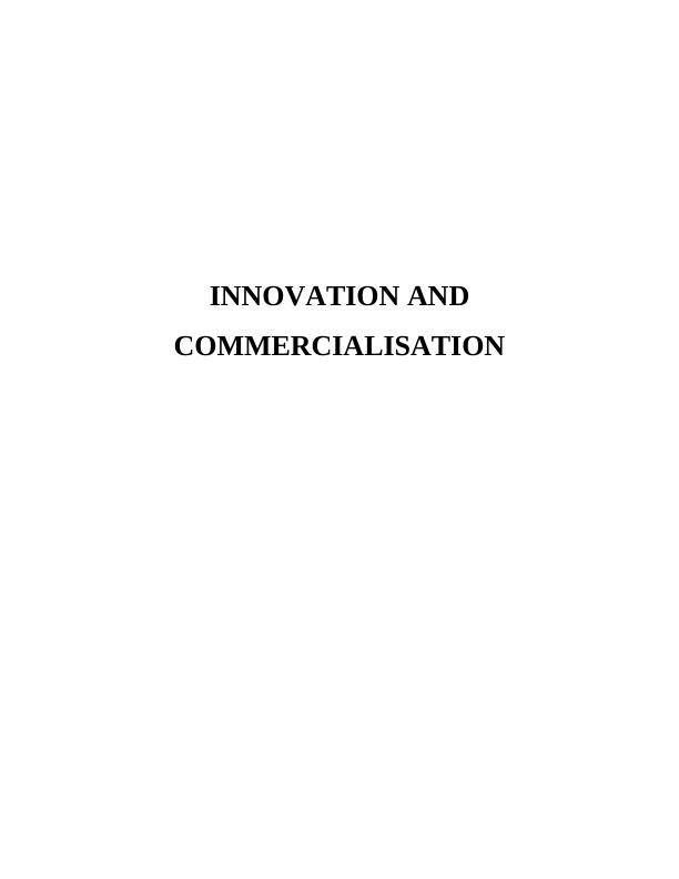 Innovation And Commercialization Assignment_1