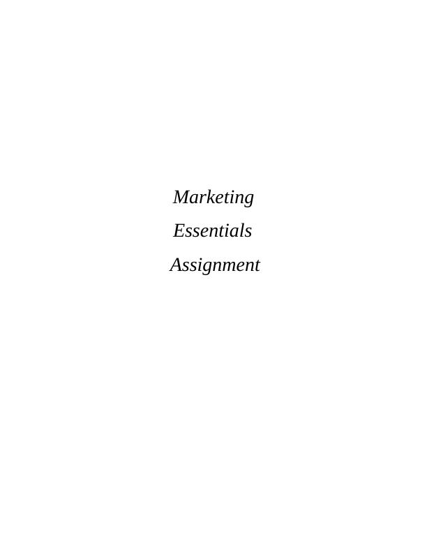 Marketing Essentials Assignment_1