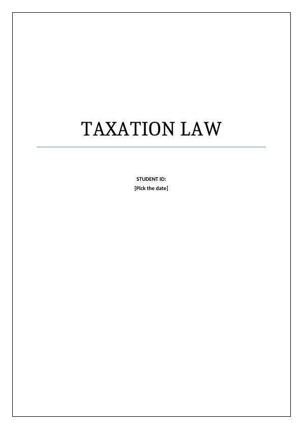 Taxation laws  :   Sample  Assignment_1