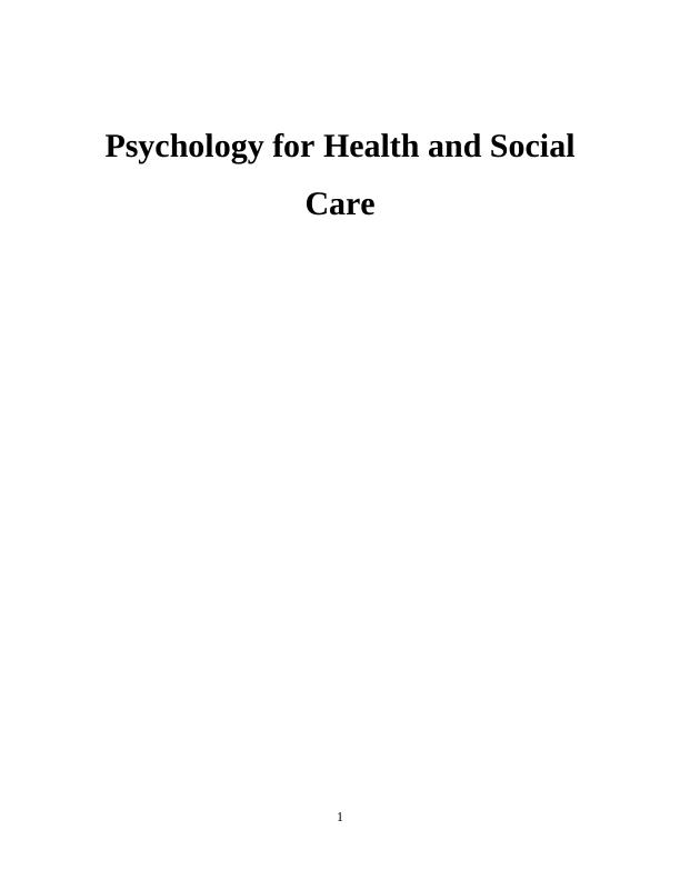 Psychology for Health and Social Care TABLE OF CONTENTS_1