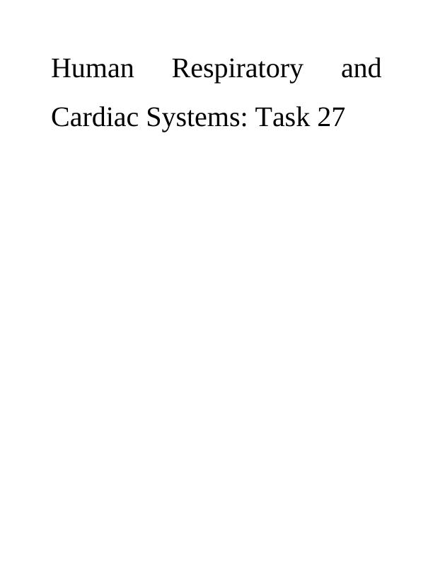 Human Respiratory & Cardiac System Essay_1