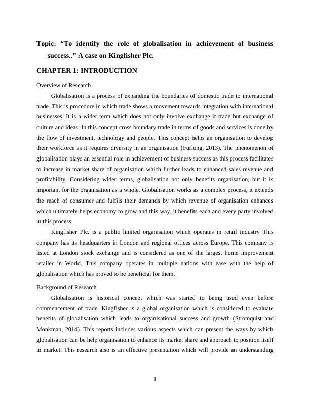 To identify the role of globalisation in achievement of business success : A case on Kingfisher Plc_4