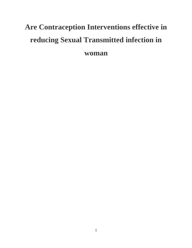 Are Contraception Interventions effective in reducing Sexual Transmitted infection in woman_1
