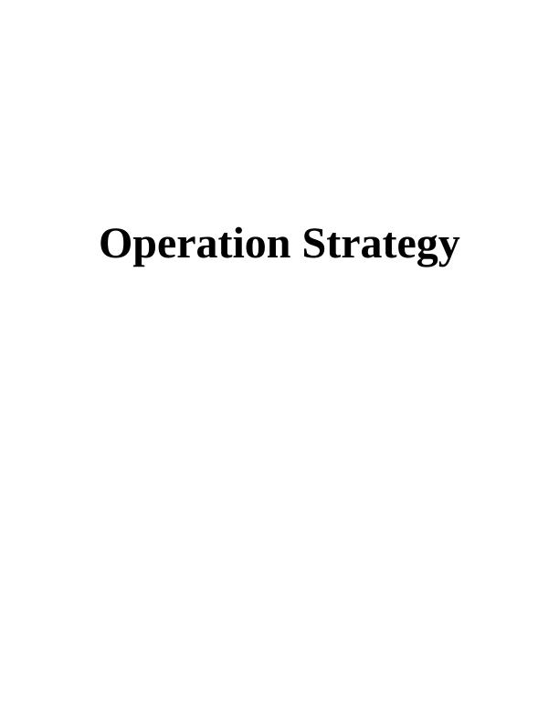 Operation strategy