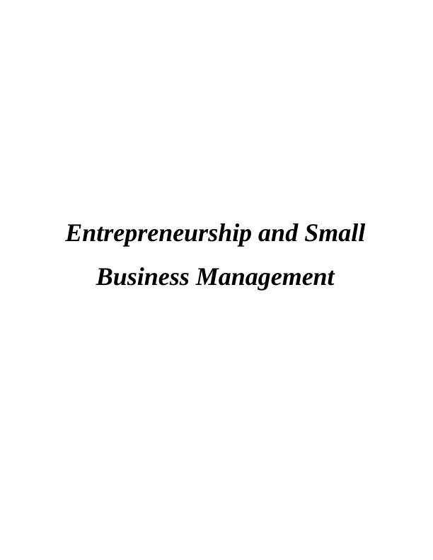 Entrepreneurship & Small Business Management Assignment Sample