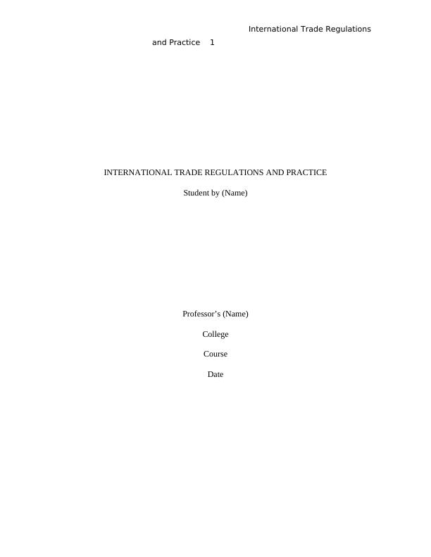 international-trade-regulations-and-practice-case