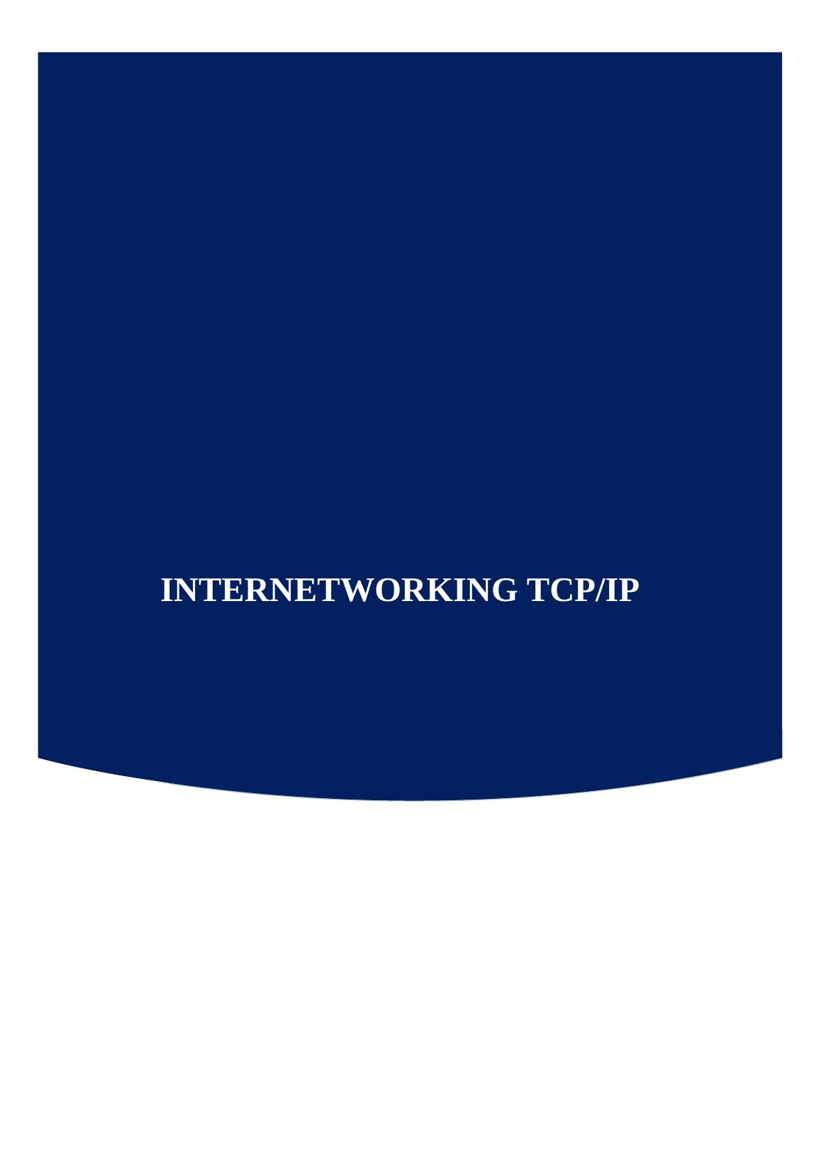 Internetworking with TCP/IP - Assignment_1