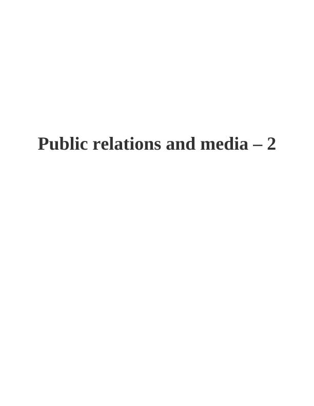 Public Relations and Media: Assignment_1