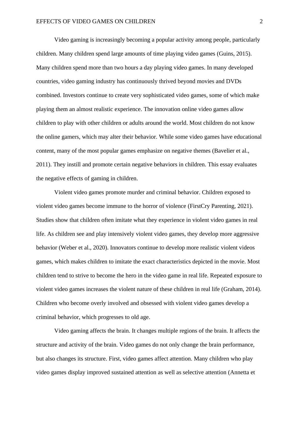 Impact of Videogames on Children - 1652 Words