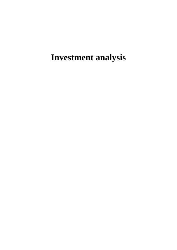 Investment Analysis: Yield Curve, Interest Rate Risk, and Efficient Market_1