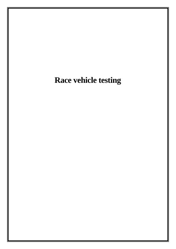 Race Vehicle Testing_1
