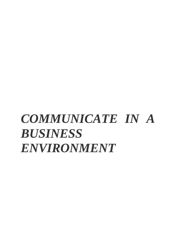 Communicate in a Business Environment Essay_1