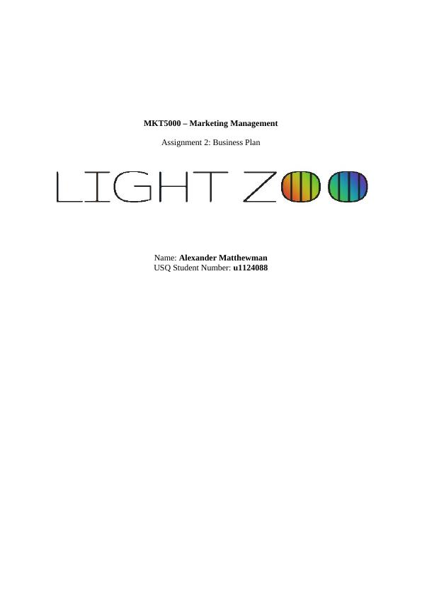 Marketing Plan for Light Zoo: Business Plan Assignment 2_1