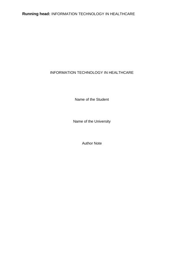 Information Technology in Healthcare | Report