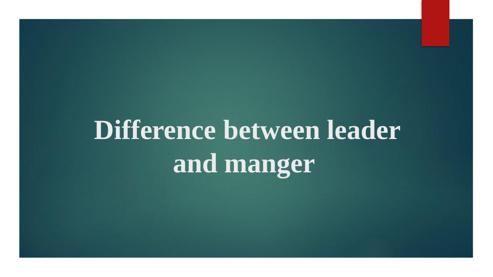 Difference between leader and manager_1